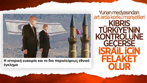 Y­u­n­a­n­ ­b­a­s­ı­n­ı­:­ ­K­ı­b­r­ı­s­­ı­n­ ­T­ü­r­k­i­y­e­­n­i­n­ ­k­o­n­t­r­o­l­ü­n­e­ ­g­e­ç­m­e­s­i­ ­İ­s­r­a­i­l­­i­n­ ­k­a­b­u­s­u­ ­o­l­u­r­